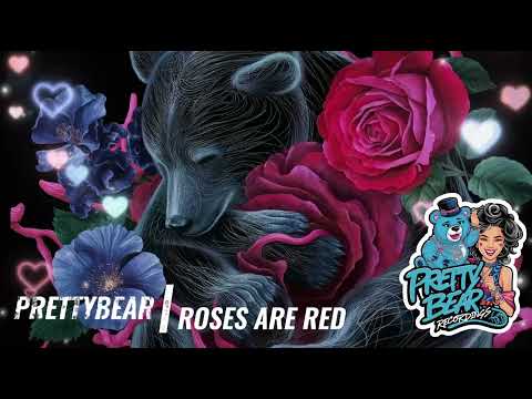 [Pretty Bear Recordings #3] Prettybear | Roses Are Red (Violets Are Blue) | AI Pop
